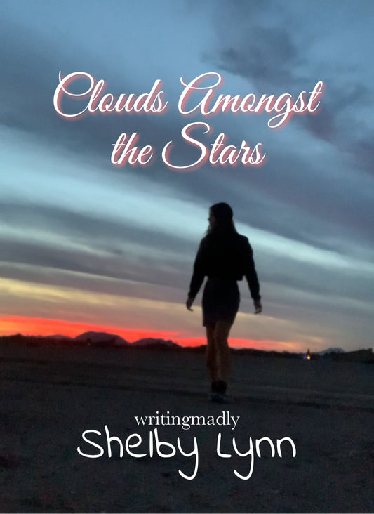 Clouds Amongst the Stars