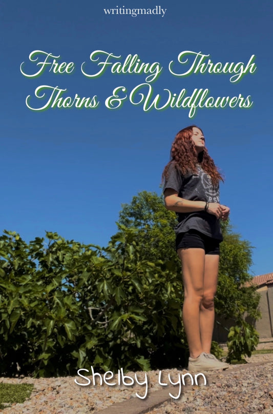 Free Falling Through Thorns & Wildflowers (epub)